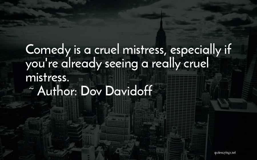 Dov Davidoff Quotes 2012493