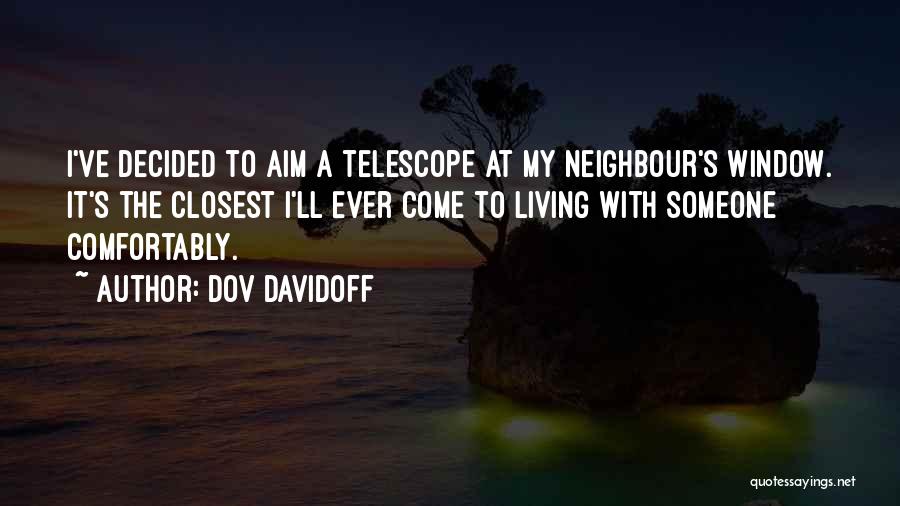 Dov Davidoff Quotes 285275