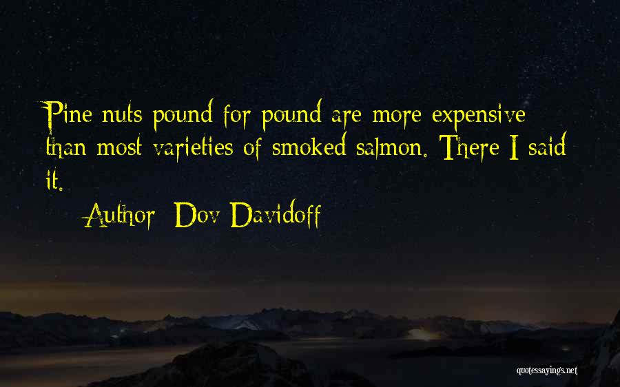 Dov Davidoff Quotes 90810