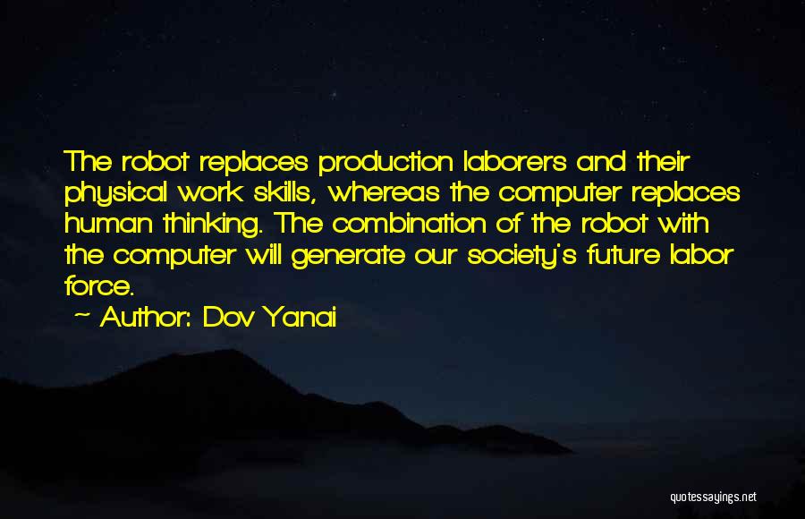 Dov Yanai Quotes 1972913