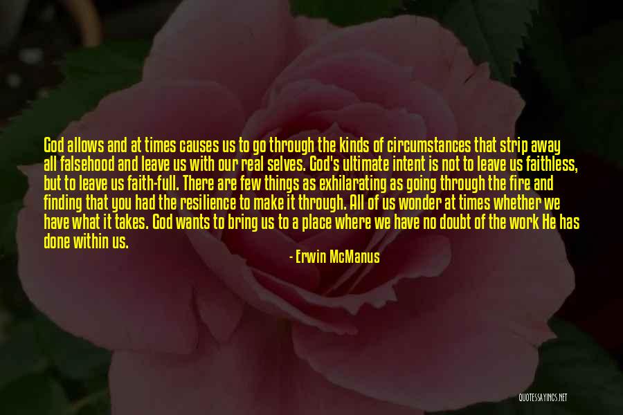 Dovedi Sinonim Quotes By Erwin McManus Dovedi Sinonim Quotes By Erwin McManus