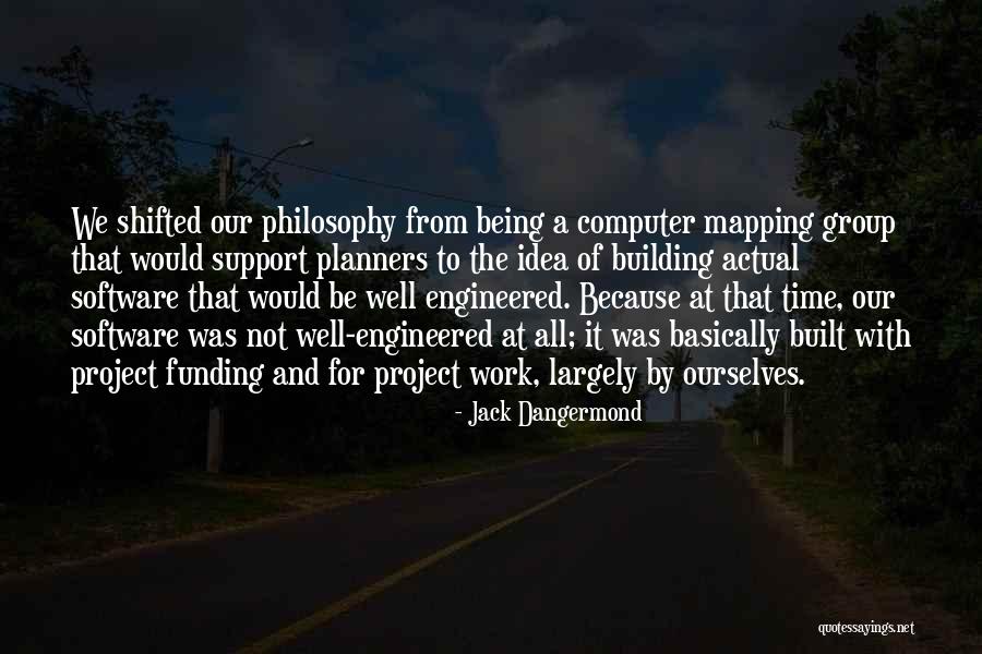 Dovedi Sinonim Quotes By Jack Dangermond Dovedi Sinonim Quotes By Jack Dangermond
