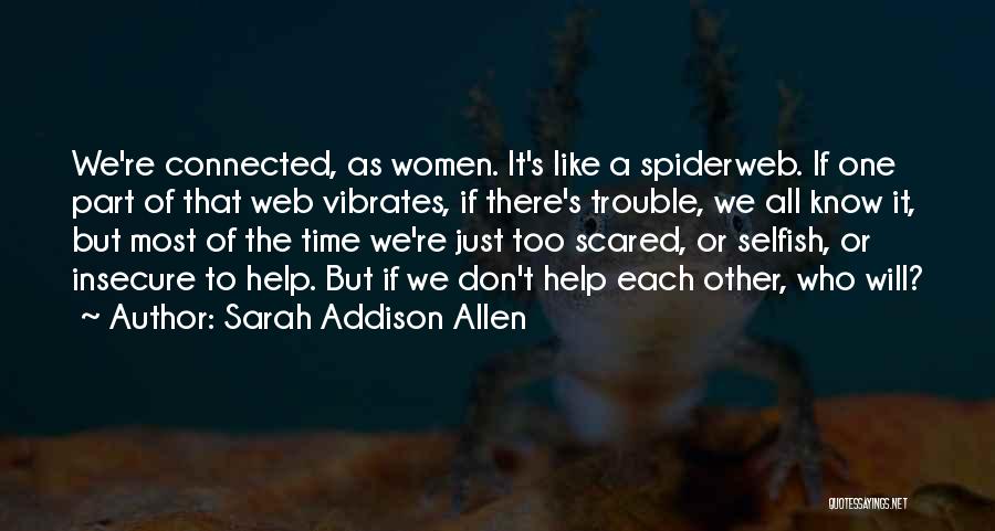 Dovedindu Se Quotes By Sarah Addison Allen