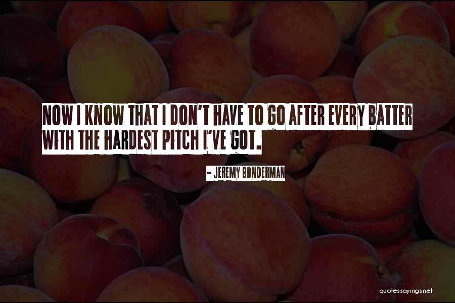 Doveontherise Quotes By Jeremy Bonderman Doveontherise Quotes By Jeremy Bonderman