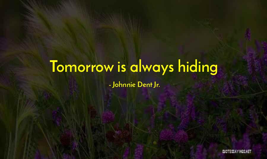 Dover Eyota Public Schools Quotes By Johnnie Dent Jr. Dover Eyota Public Schools Quotes By Johnnie Dent Jr.