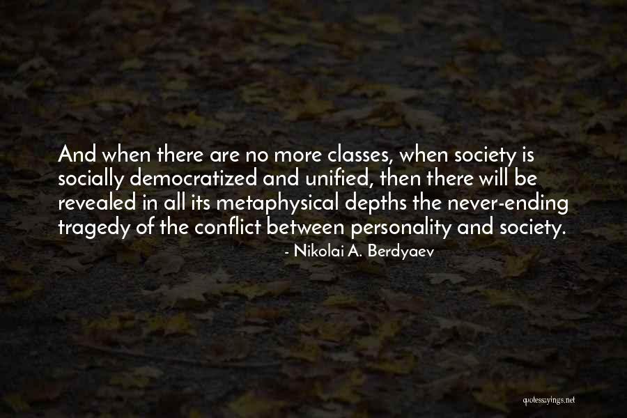 Doverspike And Associates Quotes By Nikolai A. Berdyaev Doverspike And Associates Quotes By Nikolai A. Berdyaev