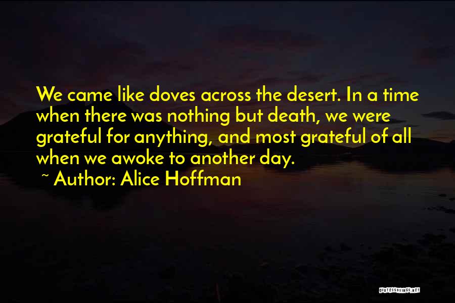 Doves And Death Quotes By Alice Hoffman