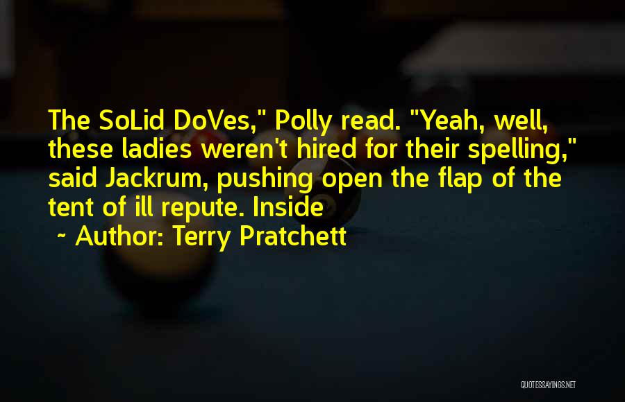 Doves Quotes By Terry Pratchett