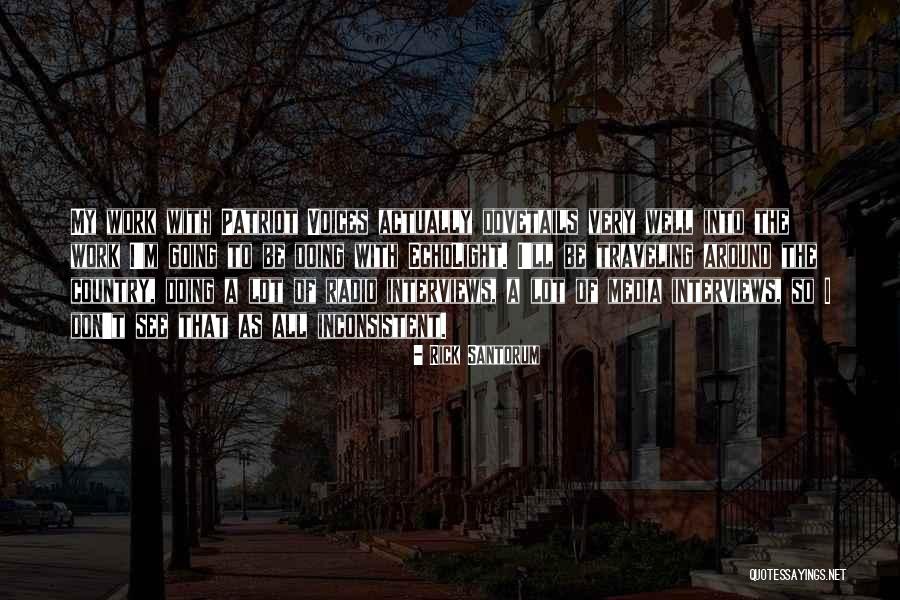 Dovetails Quotes By Rick Santorum Dovetails Quotes By Rick Santorum