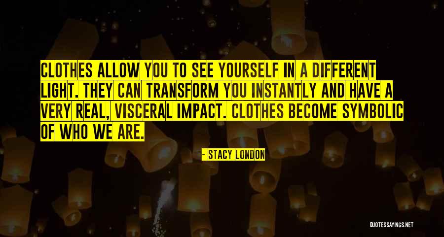 Dovetec Quotes By Stacy London Dovetec Quotes By Stacy London