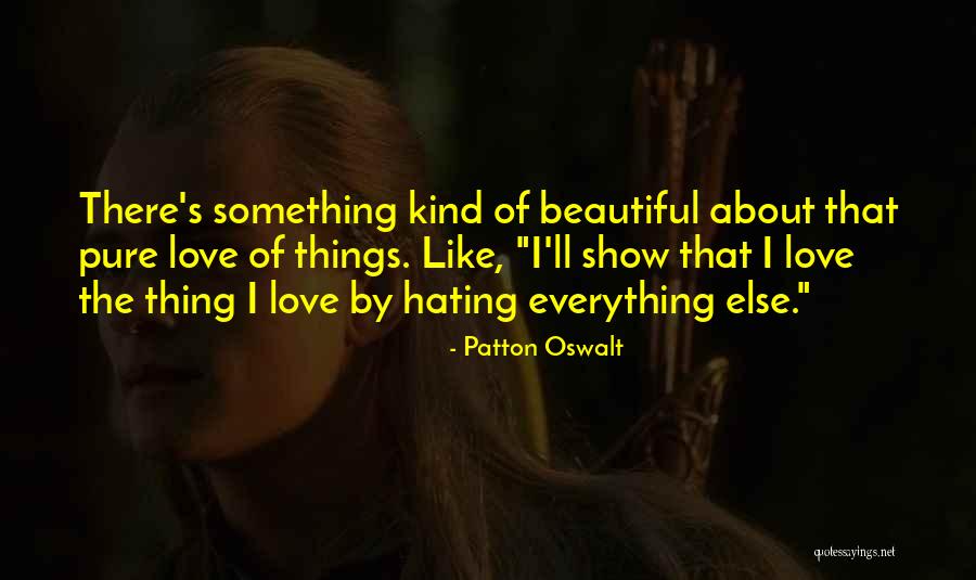 Dovezi Ale Quotes By Patton Oswalt Dovezi Ale Quotes By Patton Oswalt