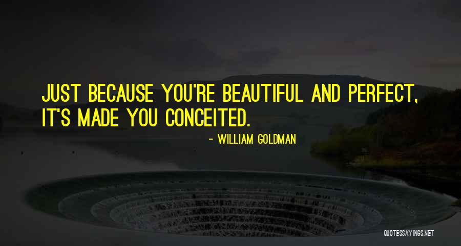 Dovezi Ale Quotes By William Goldman Dovezi Ale Quotes By William Goldman