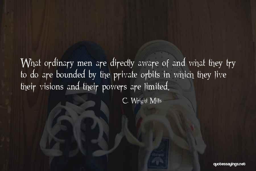 Dovid Bashevkin Quotes By C. Wright Mills Dovid Bashevkin Quotes By C. Wright Mills