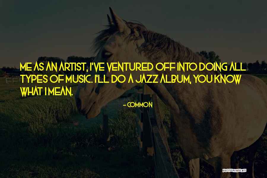 Dovie Carter Quotes By Common Dovie Carter Quotes By Common