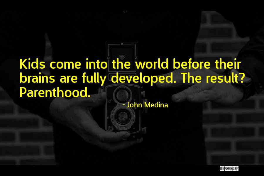 Dovie Carter Quotes By John Medina Dovie Carter Quotes By John Medina