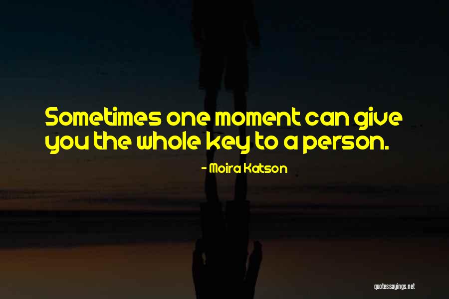 Dovile Filmanaviciute Quotes By Moira Katson Dovile Filmanaviciute Quotes By Moira Katson