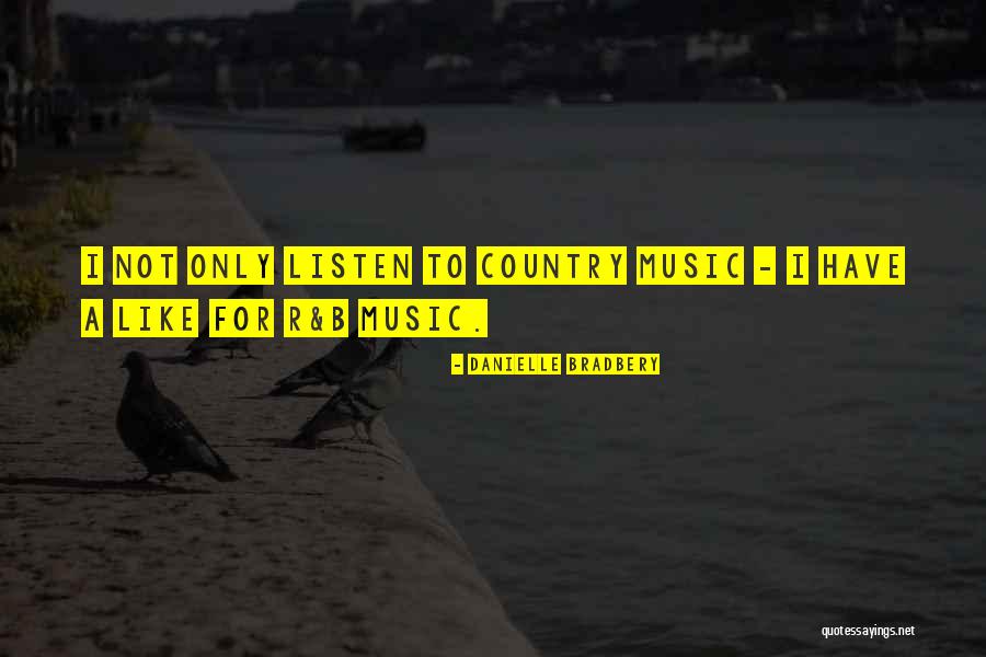 Dovzhenko Arsenal Quotes By Danielle Bradbery Dovzhenko Arsenal Quotes By Danielle Bradbery