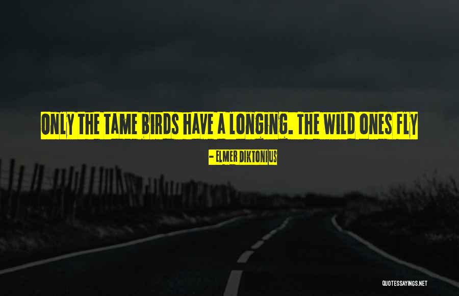 Dowagers Hump Quotes By Elmer Diktonius Dowagers Hump Quotes By Elmer Diktonius