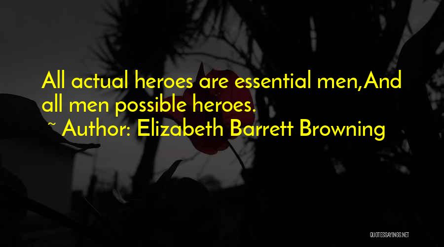 Dowbory Quotes By Elizabeth Barrett Browning