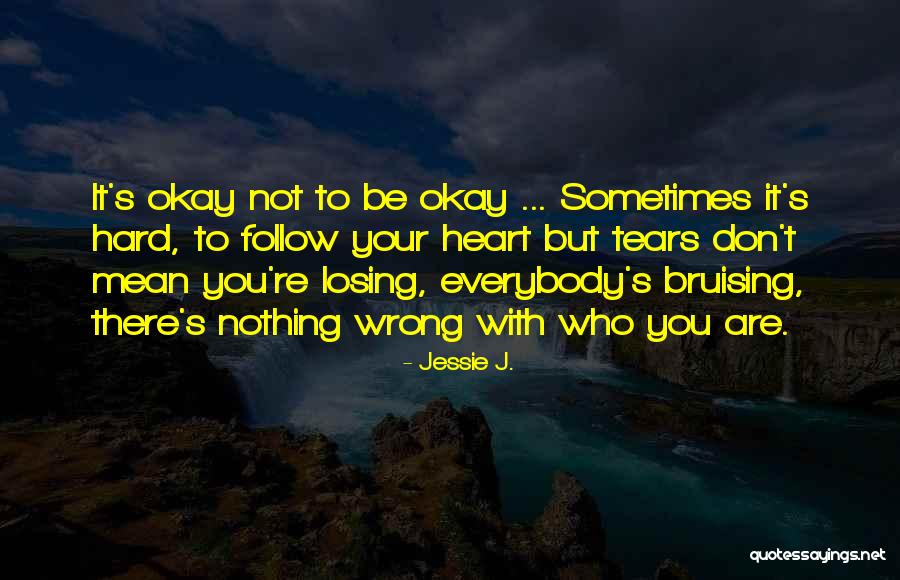 Dowcipy Quotes By Jessie J.