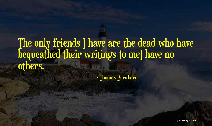 Dowden Funeral Home Quotes By Thomas Bernhard Dowden Funeral Home Quotes By Thomas Bernhard