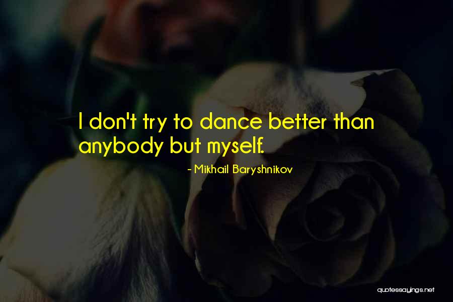 Dowers Crossword Quotes By Mikhail Baryshnikov Dowers Crossword Quotes By Mikhail Baryshnikov