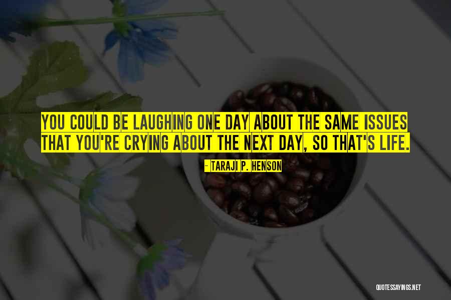 Dowhatchalike Quotes By Taraji P. Henson Dowhatchalike Quotes By Taraji P. Henson