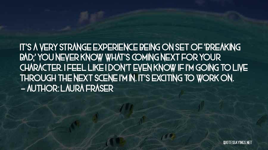 Dowman Soft Quotes By Laura Fraser