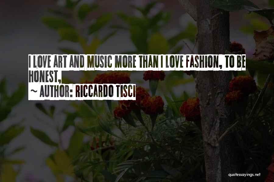 Dowman Soft Quotes By Riccardo Tisci