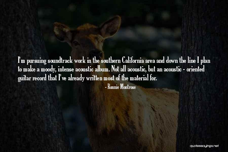 Down Album Quotes By Ronnie Montrose Down Album Quotes By Ronnie Montrose