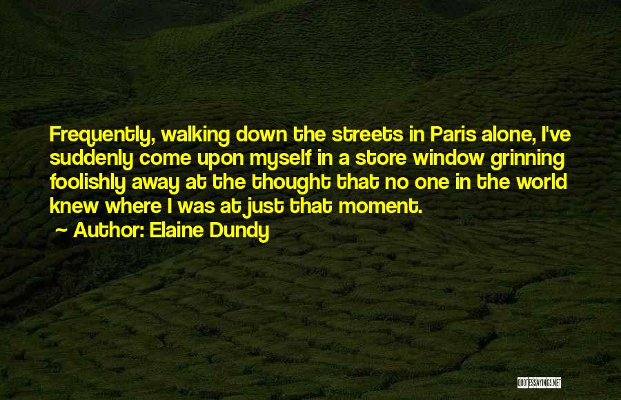 Down And Out In Paris Quotes By Elaine Dundy