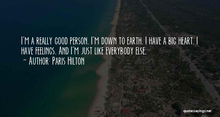 Down And Out In Paris Quotes By Paris Hilton