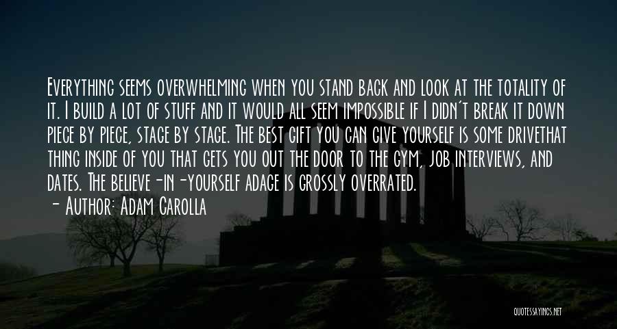 Down And Out Inspirational Quotes By Adam Carolla