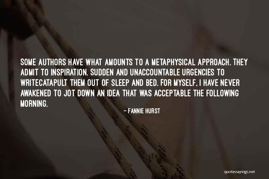 Down And Out Inspirational Quotes By Fannie Hurst Down And Out Inspirational Quotes By Fannie Hurst