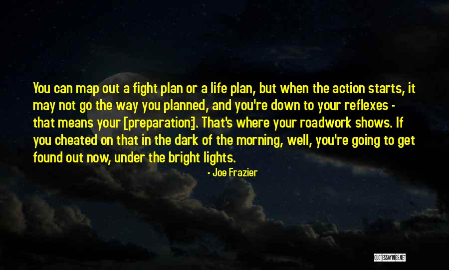 Down And Out Inspirational Quotes By Joe Frazier