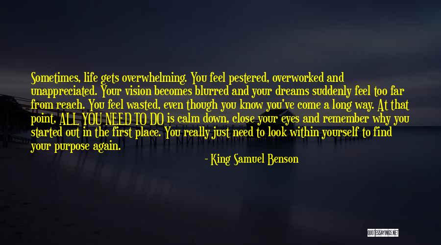 Down And Out Inspirational Quotes By King Samuel Benson