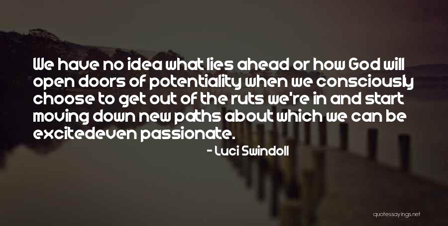 Down And Out Inspirational Quotes By Luci Swindoll