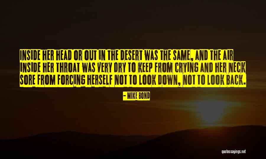 Down And Out Inspirational Quotes By Mike Bond