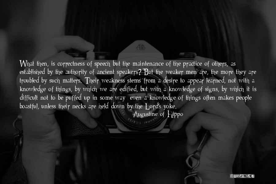 Down And Troubled People Quotes By Augustine Of Hippo Down And Troubled People Quotes By Augustine Of Hippo