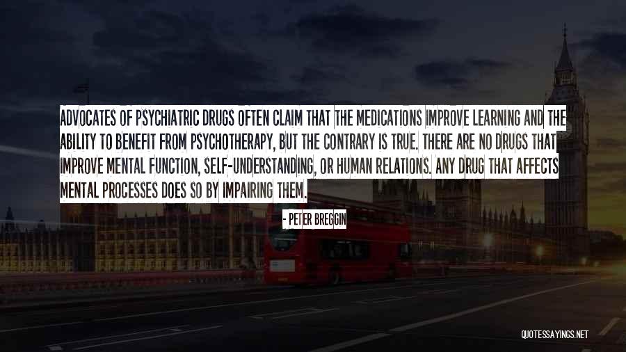 Down Burning Bush Quotes By Peter Breggin