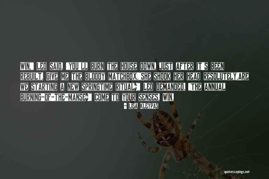 Down Burning Quotes By Lisa Kleypas Down Burning Quotes By Lisa Kleypas