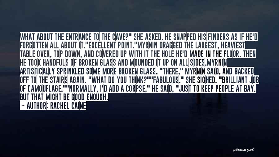 Down By The Bay Quotes By Rachel Caine