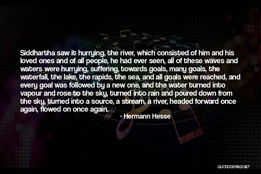 Down By The River Quotes By Hermann Hesse Down By The River Quotes By Hermann Hesse