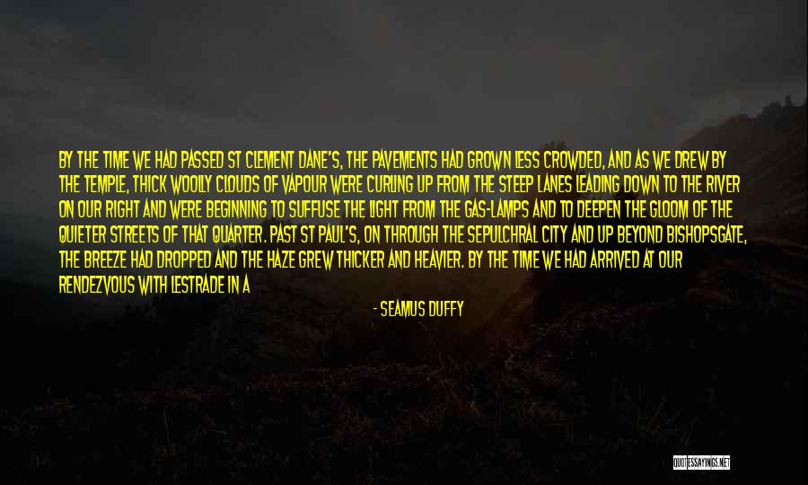 Down By The River Quotes By Seamus Duffy Down By The River Quotes By Seamus Duffy