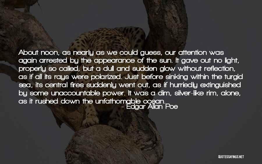 Down By The Sea Quotes By Edgar Allan Poe Down By The Sea Quotes By Edgar Allan Poe