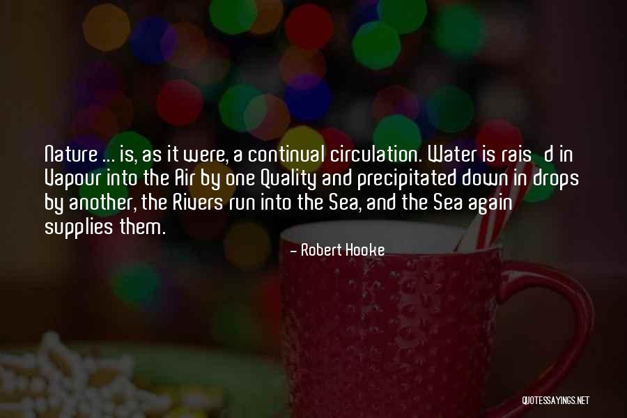 Down By The Sea Quotes By Robert Hooke Down By The Sea Quotes By Robert Hooke