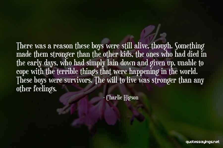 Down Days Quotes By Charlie Higson Down Days Quotes By Charlie Higson
