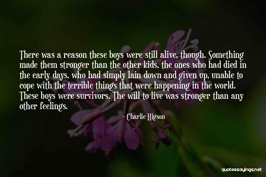 Down Days Quotes By Charlie Higson