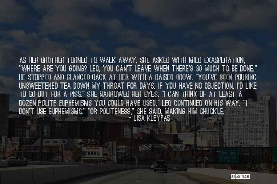 Down Days Quotes By Lisa Kleypas Down Days Quotes By Lisa Kleypas