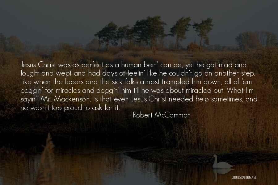 Down Days Quotes By Robert McCammon Down Days Quotes By Robert McCammon